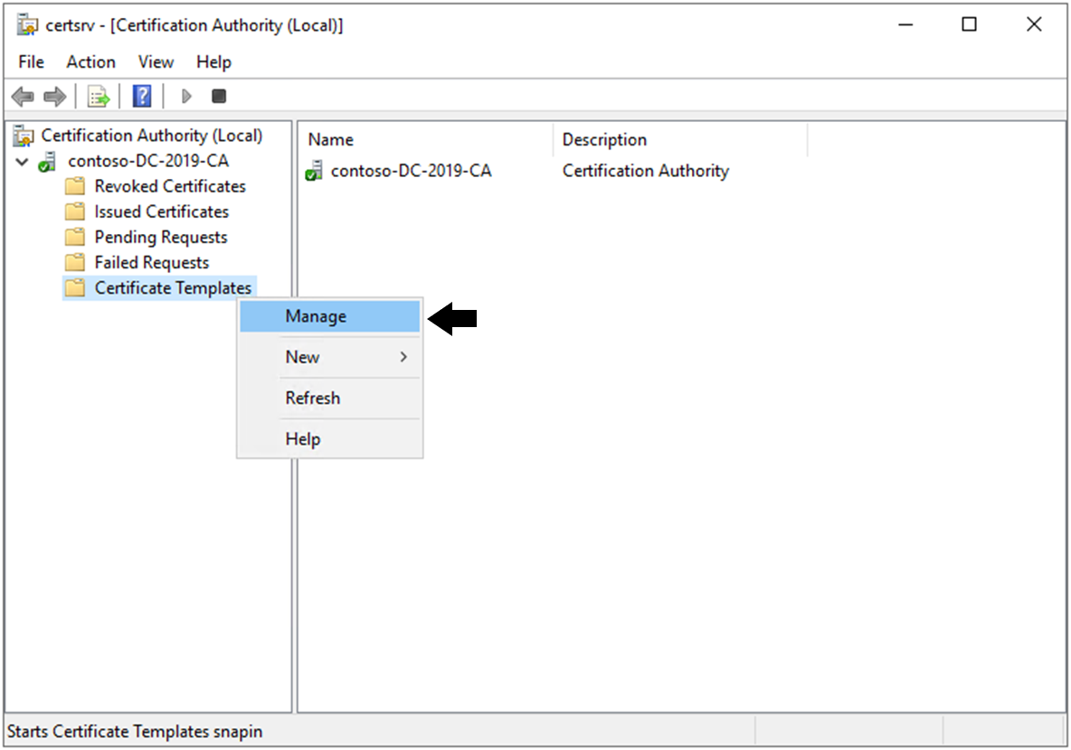 Open the Manage Certificate Templates Snap-In