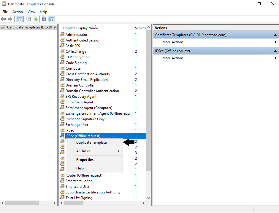 Select Duplicate Template on the IPSec (Offline request) template